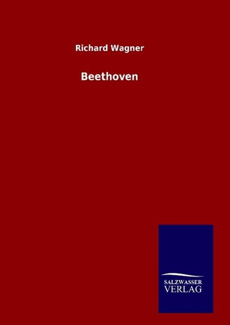 Richard Wagner (geb. 1952): Beethoven, Buch