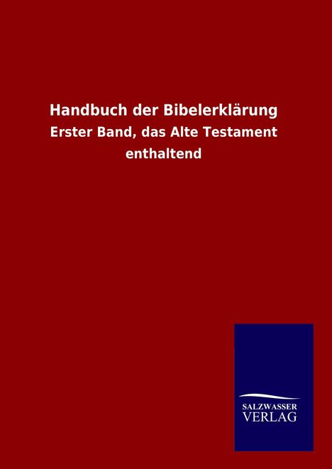 Ohne Autor: Handbuch der Bibelerklärung, Buch