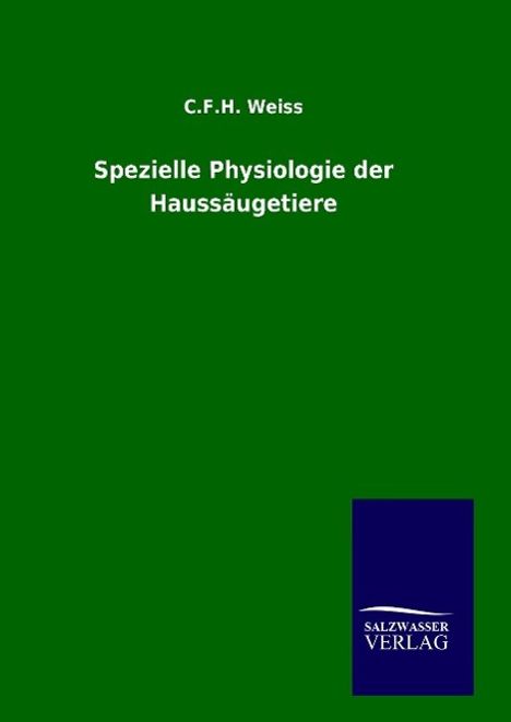 C. F. H. Weiss: Spezielle Physiologie der Haussäugetiere, Buch