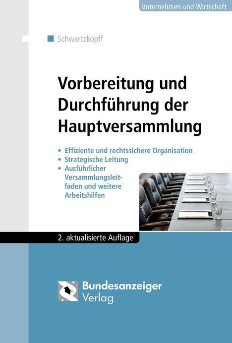 Michael Schwartzkopff: Vorbereitung und Durchführung der Hauptversammlung, Buch