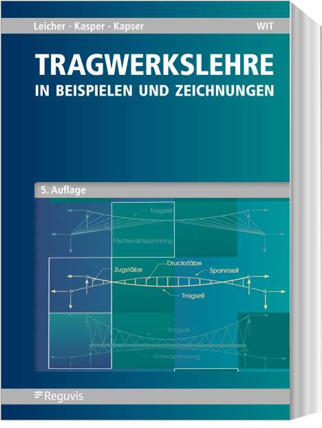 Gottfried W. Leicher: Tragwerkslehre, Buch