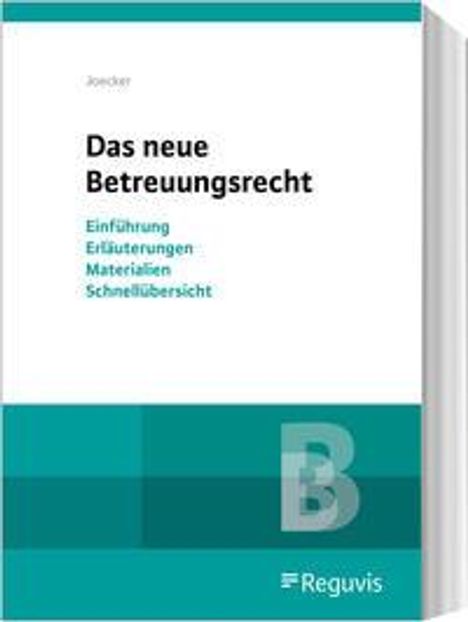 Torsten Joecker: Joecker, T: Das neue Betreuungsrecht, Buch