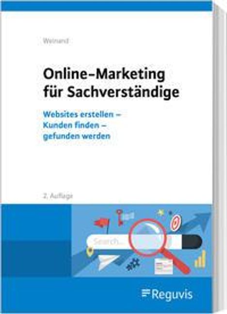 Kim Weinand: Weinand, K: Online-Marketing für Sachverständige, Buch