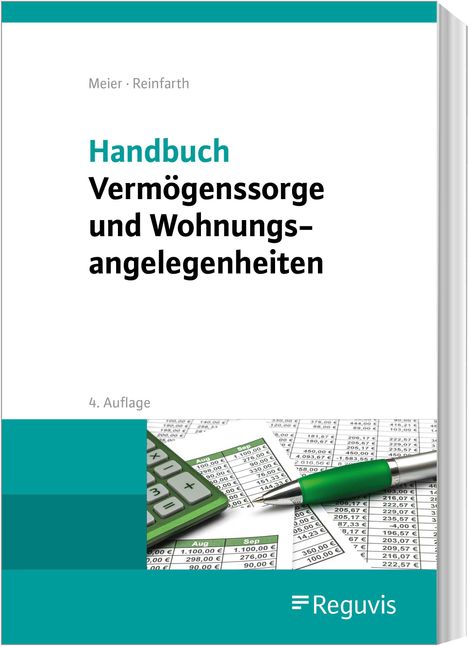 Sybille M. Meier: Handbuch Vermögenssorge und Wohnungsangelegenheiten, Buch