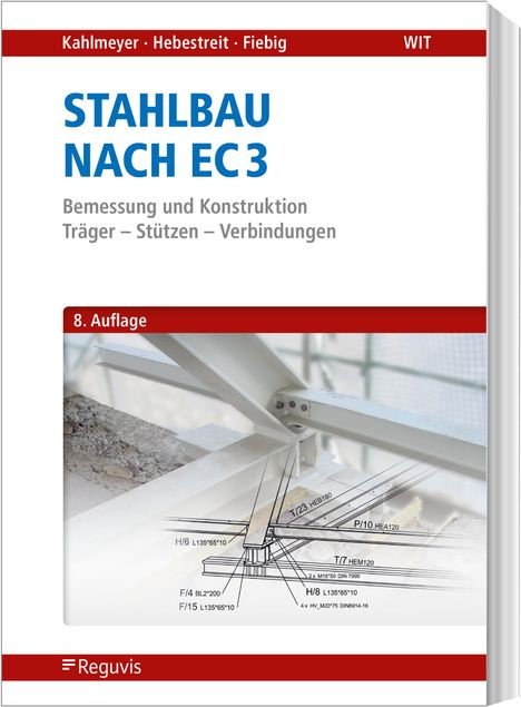 Eduard Kahlmeyer: Stahlbau nach EC 3, Buch