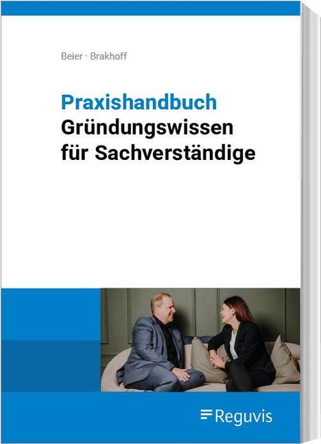 "Praxishandbuch Gründungswissen für Sachverständige" steht auf dem Cover. Unten: ein Gespräch zwischen zwei Personen.