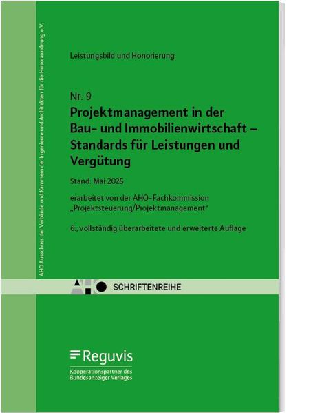 Projektmanagement in der Bau- und Immobilienwirtschaft - Standards für Leistungen und Vergütung, Buch