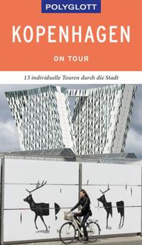 Axel Pinck: POLYGLOTT on tour Reiseführer Kopenhagen, Buch