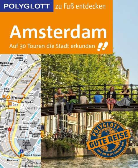 Christian Nowak: Nowak, C: POLYGLOTT Reiseführer Amsterdam zu Fuß entdecken, Buch