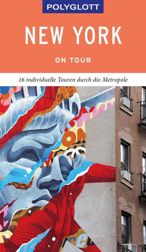 Ken Chowanetz: POLYGLOTT on tour Reiseführer New York, Buch