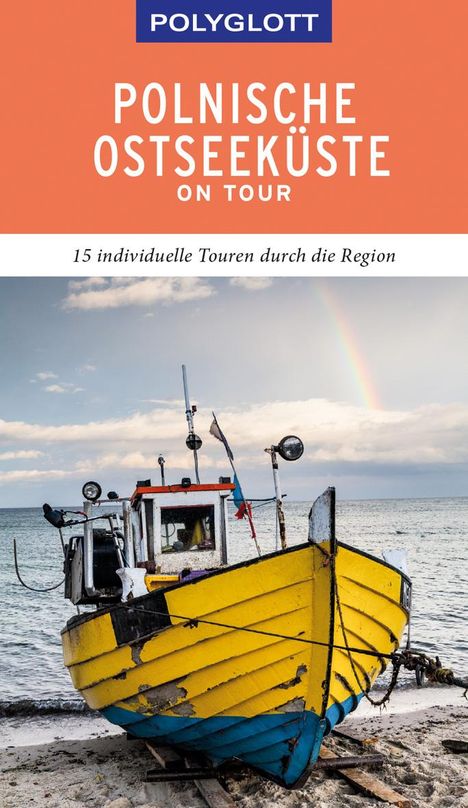 Renate Nöldeke: POLYGLOTT on tour Reiseführer Polnische Ostseeküste/Danzig, Buch