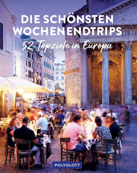 Peer Pierrot: Die schönsten Wochenendtrips, Buch