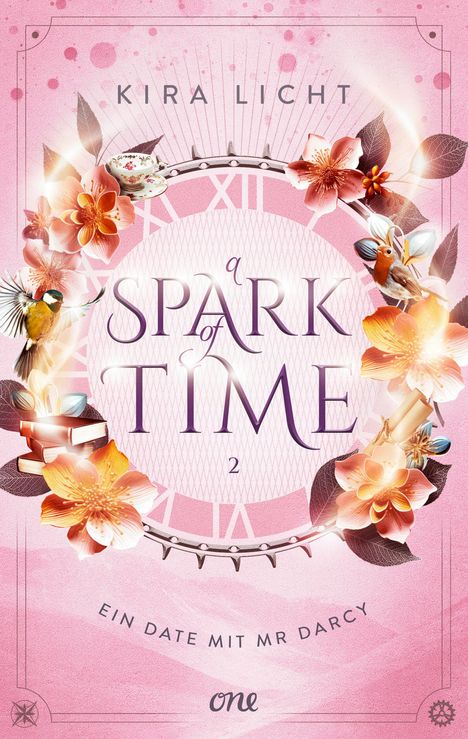 Kira Licht: A Spark of Time - Ein Date mit Mr Darcy, Buch