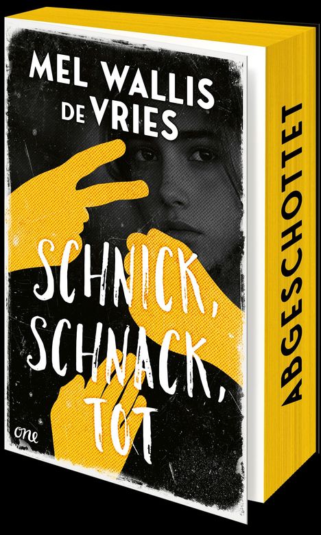 Mel Wallis De Vries: Schnick, schnack, tot, Buch