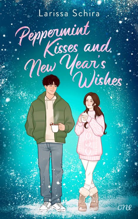 Text: "Larissa Schira, Peppermint Kisses and New Year's Wishes." Illustration: Ein Paar hält Tassen, umgeben von Schneeflocken.