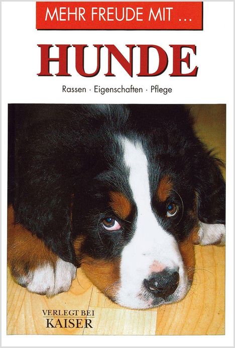 „Mehr Freude mit Hunde“ und „Rassen · Eigenschaften · Pflege“ stehen über einem Bild eines süßen Welpen auf Holzboden.