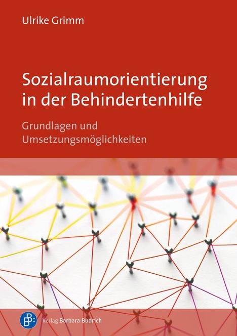 Ulrike Grimm: Sozialraumorientierung in der Behindertenhilfe, Buch