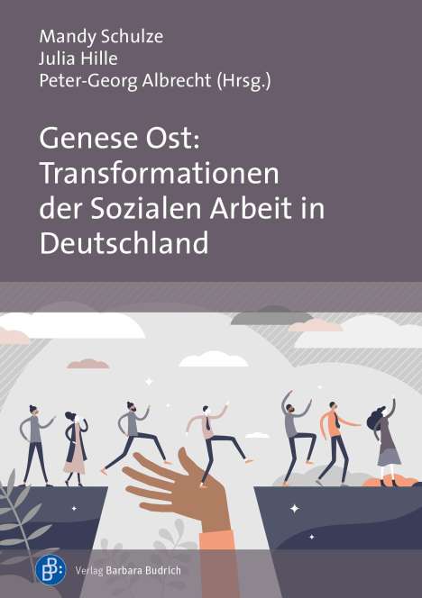 Genese Ost: Transformationen der Sozialen Arbeit in Deutschland, Buch