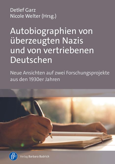 Fritz Schütze: Autobiographien von überzeugten Nazis und von vertriebenen Deutschen, Buch