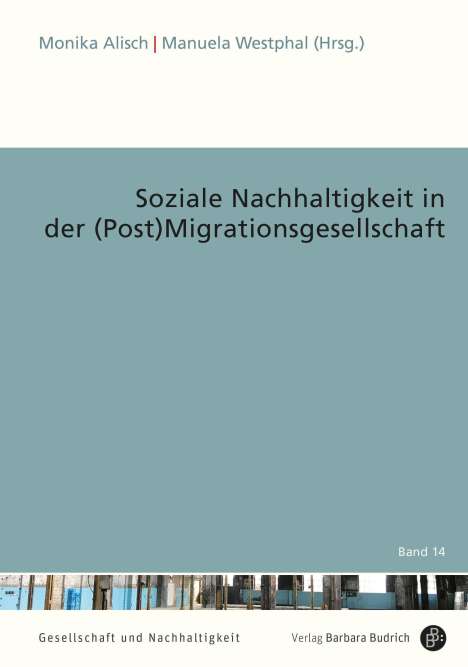Soziale Nachhaltigkeit in der (Post)Migrationsgesellschaft, Buch