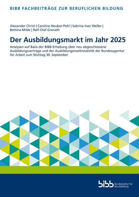 "Der Ausbildungsmarkt im Jahr 2025" von Alexander Christ et al. Geometrisches Muster mit bunten Dreiecken unten.