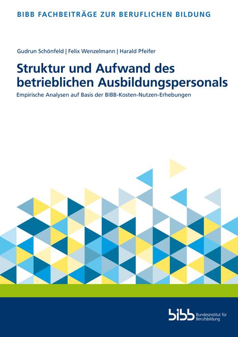 Struktur und Aufwand des betrieblichen Ausbildungspersonals, Buch