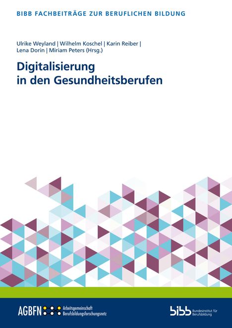 Digitalisierung in den Gesundheitsberufen, Buch