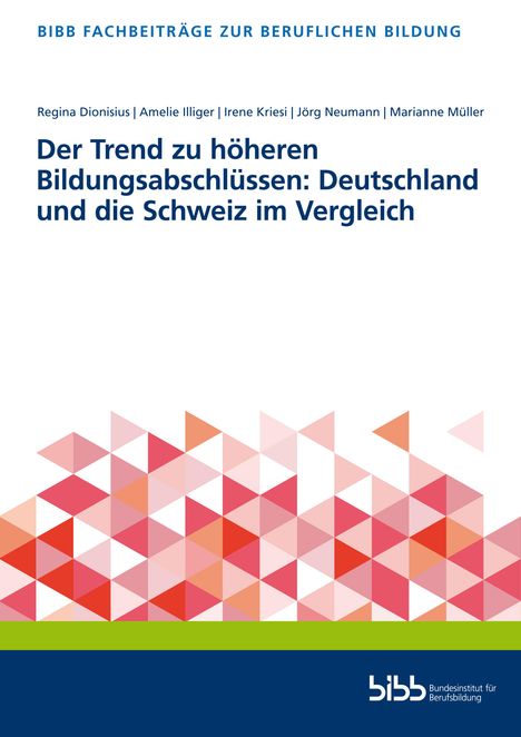 Der Trend zu höheren Bildungsabschlüssen: Deutschland und di, Buch