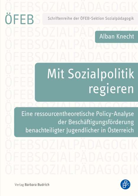 Alban Knecht: Mit Sozialpolitik regieren, Buch