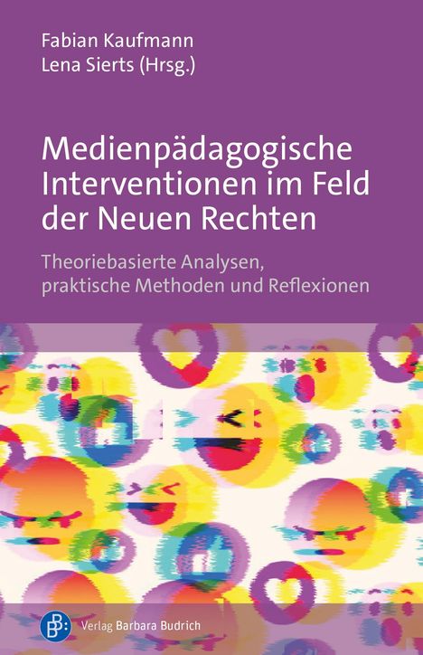 Medienpädagogische Interventionen im Feld der Neuen Rechten, Buch