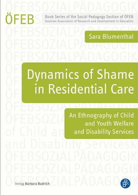 Titel: Dynamics of Shame in Residential Care. Autorin: Sara Blumenthal. Grün-weißer Buchumschlag.