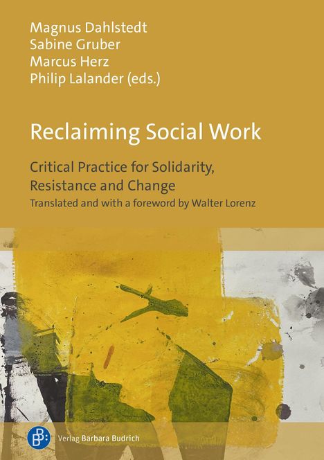Oben stehen vier Namen. Darunter: "Reclaiming Social Work". Darunter: Text über kritische Praxis. Unten: Abstrakte gelbe Kunst.