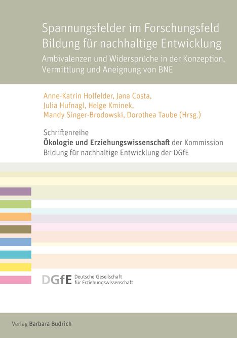 Titel: Spannungsfelder im Forschungsfeld Bildung für nachhaltige Entwicklung. Bunte Streifen unten, Verlag Barbara Budrich.