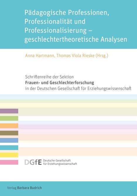 "Pädagogische Professionen, Professionalität und Professionalisierung – geschlechtertheoretische Analysen" in Türkis.
