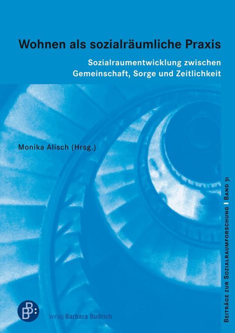Titel: "Wohnen als sozialräumliche Praxis". Blaue Spirale als Hintergrundgrafik.