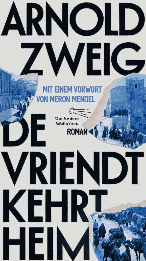 Arnold Zweig: De Vriendt kehrt heim, Buch