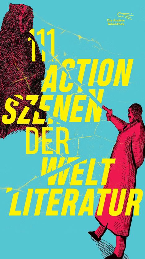 111 Actionszenen der Weltliteratur, Buch