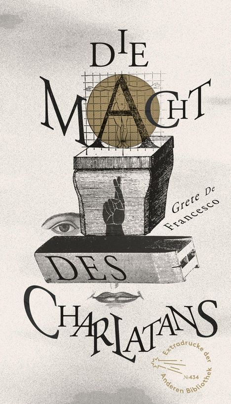 Grete de Francesco: Die Macht des Charlatans, Buch