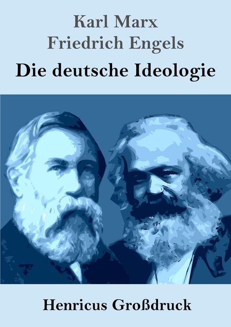 Karl Marx: Die deutsche Ideologie (Großdruck), Buch