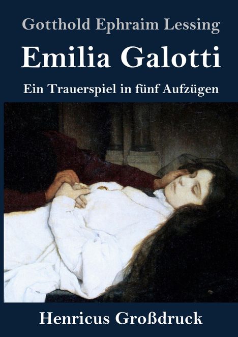 Gotthold Ephraim Lessing: Emilia Galotti (Großdruck), Buch