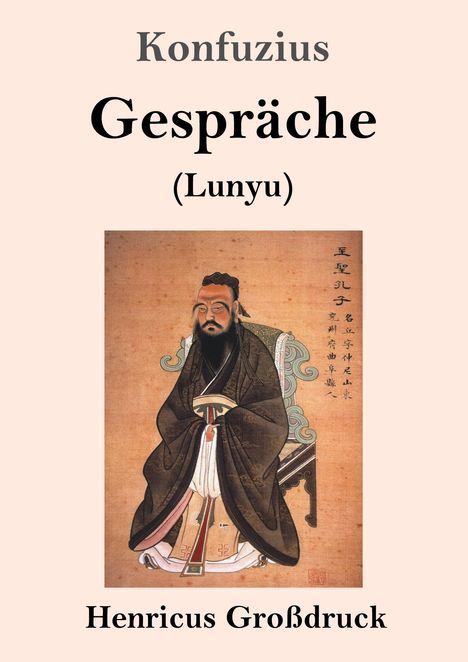 Konfuzius: Gespräche (Großdruck), Buch