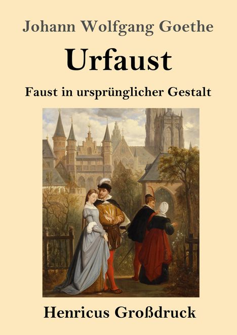 Johann Wolfgang von Goethe: Urfaust (Großdruck), Buch