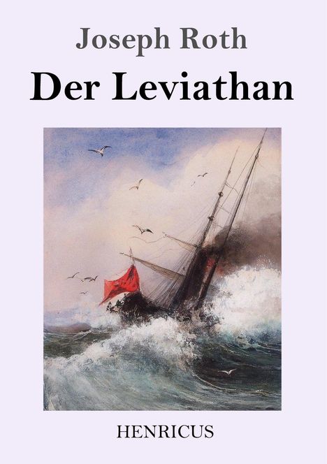 Joseph Roth: Der Leviathan, Buch