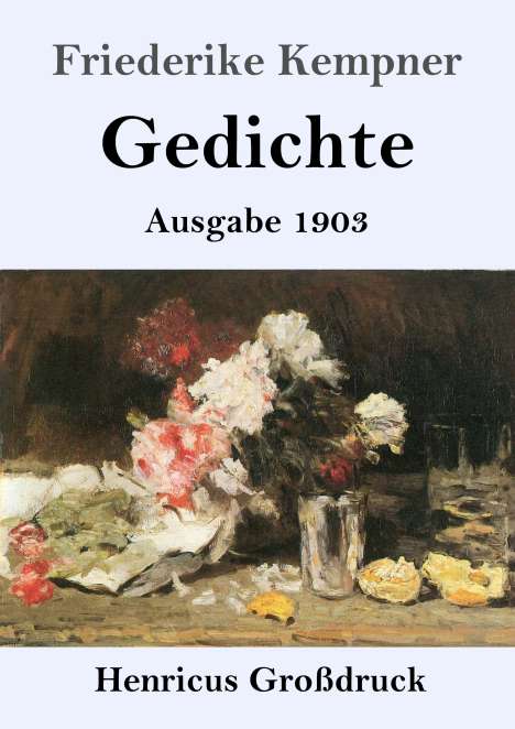 Friederike Kempner: Gedichte (Großdruck), Buch