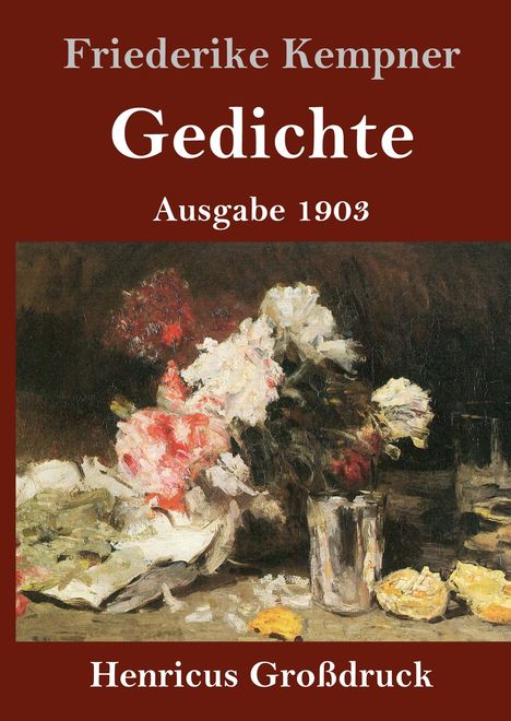 Friederike Kempner: Gedichte (Großdruck), Buch