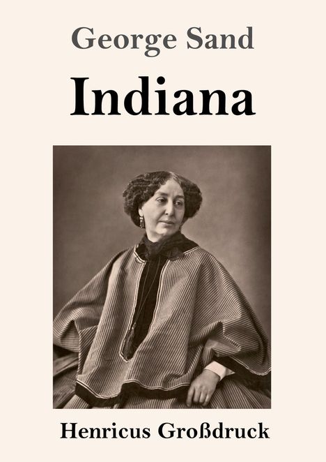 George Sand: Indiana (Großdruck), Buch