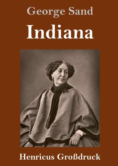 George Sand: Indiana (Großdruck), Buch