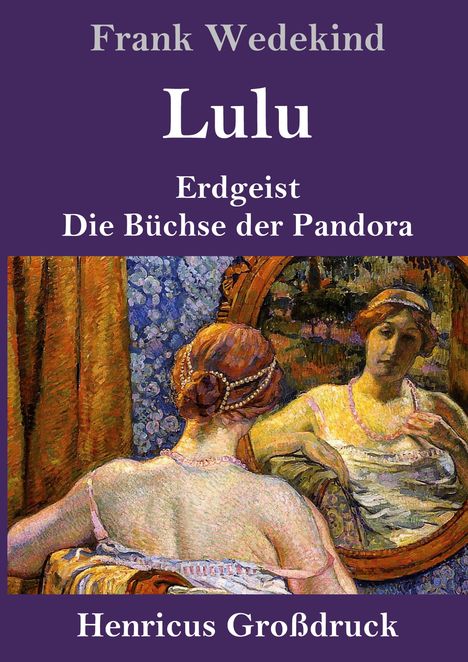 Frank Wedekind: Lulu (Großdruck), Buch