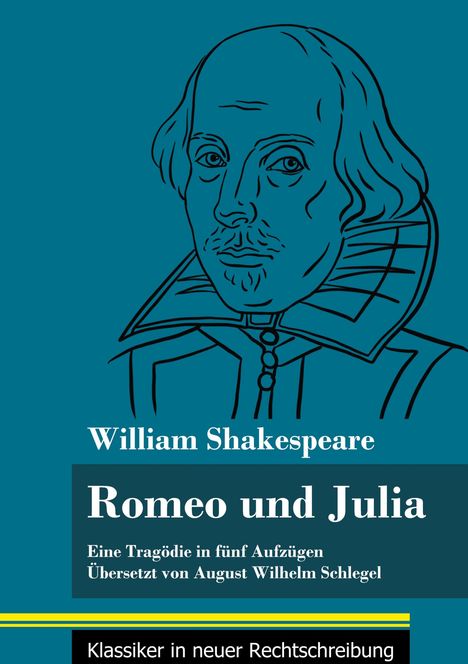 William Shakespeare: Romeo und Julia, Buch