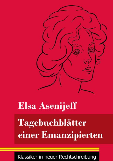 Elsa Asenijeff: Tagebuchblätter einer Emanzipierten, Buch